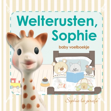 Sophie de giraf voelboekje: Welterusten, Sophie Sophie de Giraf