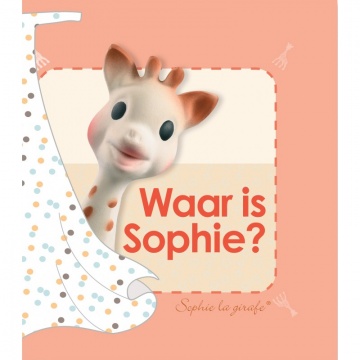 Sophie de giraf kartonboekje: Waar is Sophie? Sophie de Giraf